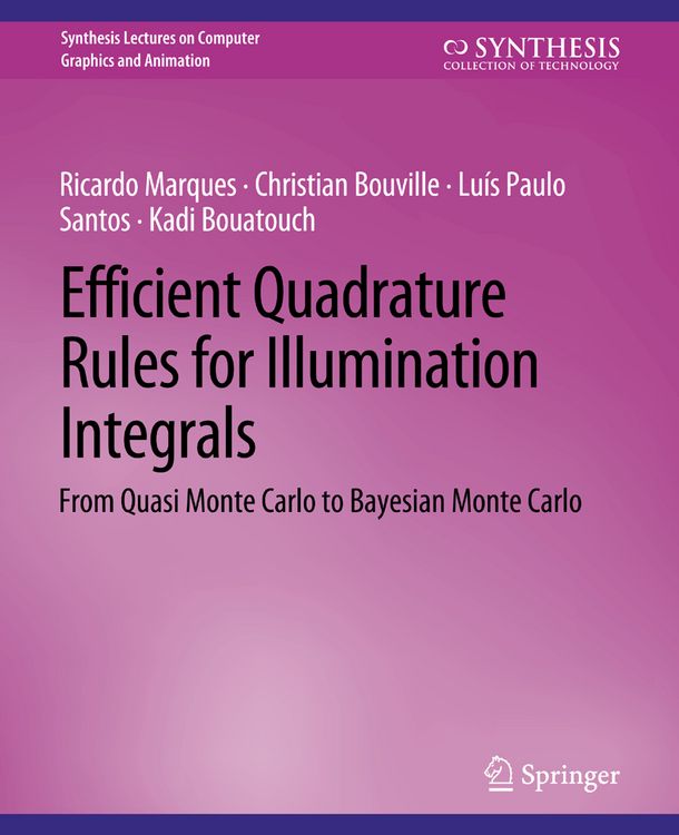 Produktbild: Efficient Quadrature Rules for Illumination Integrals