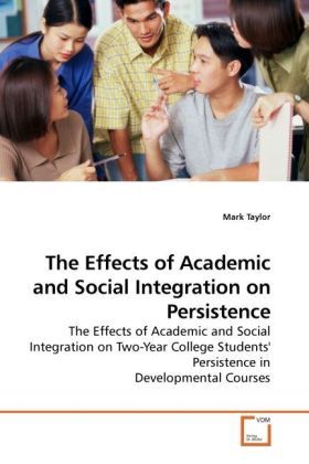 Produktbild: Taylor, M: The Effects of Academic and Social Integration on