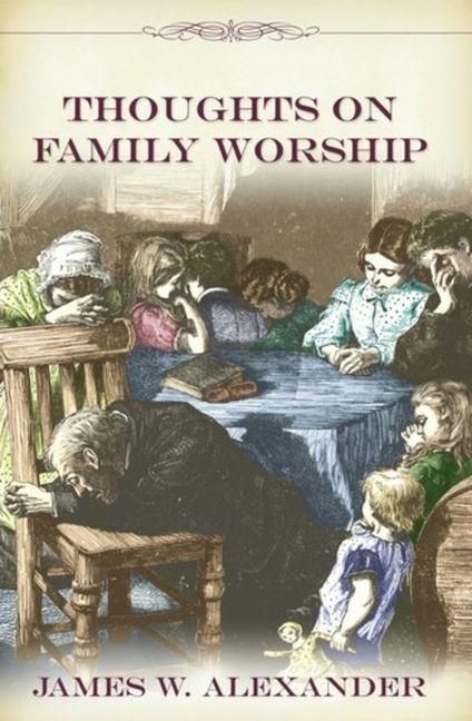 Produktbild: Thoughts on Family Worship