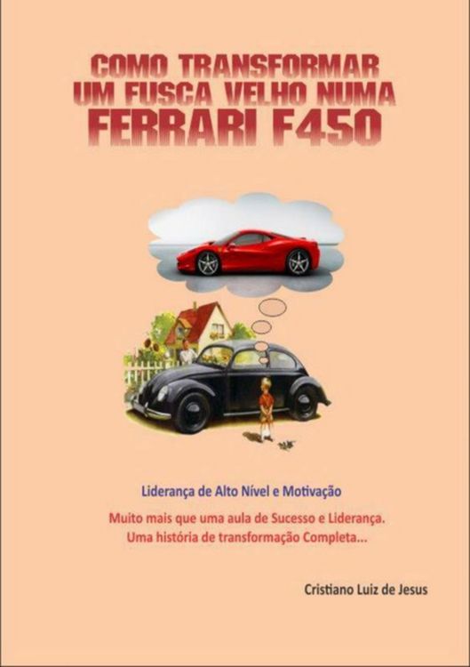Produktbild: Como Fazer De Um Fusca Velho Uma Ferrari F450 Zero