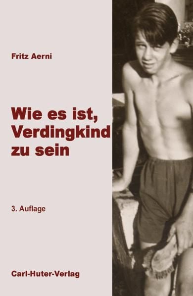 Produktbild: Wie es ist, Verdingkind zu sein