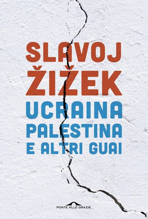 Produktbild: Ucraina, Palestina e altri guai