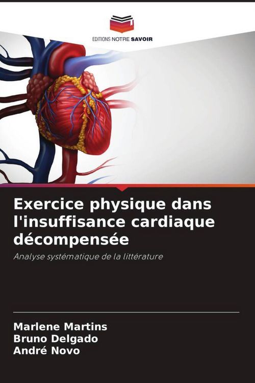 Produktbild: Exercice physique dans l'insuffisance cardiaque d&eacute;compens&eacute;e