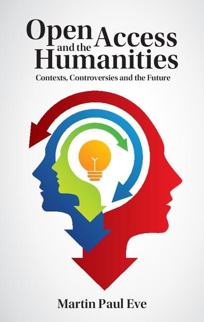 Produktbild: Open Access and the Humanities