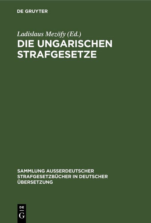 Produktbild: Die Ungarischen Strafgesetze