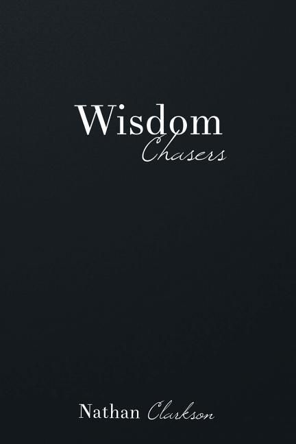 Produktbild: Wisdom Chasers: Catching Glimpses of the Divine in the Pursuit of Truth