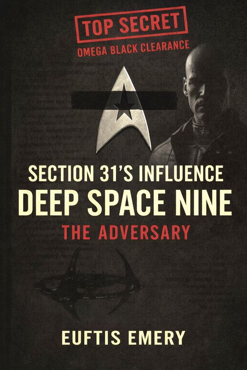 Produktbild: Section 31's Influence on Deep Space Nine - The Adversary