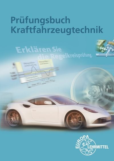 Produktbild: Pr&uuml;fungsbuch Kraftfahrzeugtechnik