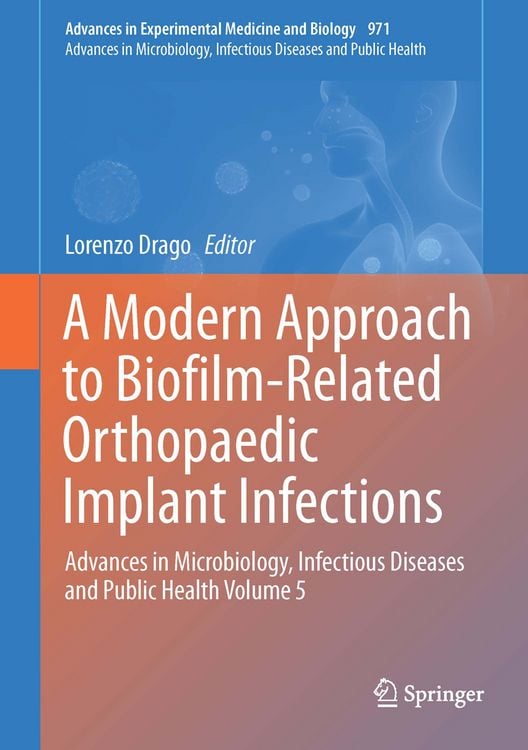 Produktbild: A Modern Approach to Biofilm-Related Orthopaedic Implant Infections
