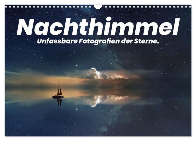 Produktbild: Nachthimmel - Unfassbare Fotografien der Sterne. (Wandkalender 2027 DIN A3 quer), CALVENDO Monatskalender