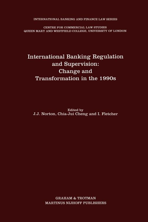 Produktbild: International Banking Regulation and Supervision: Change and Transformation in the 1990s