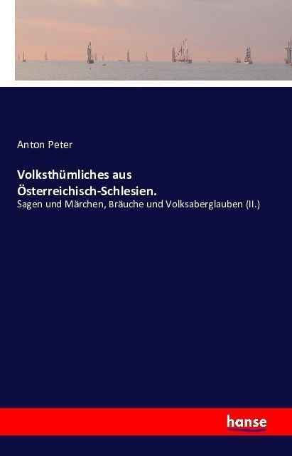 Produktbild: Volksth&uuml;mliches aus &Ouml;sterreichisch-Schlesien.