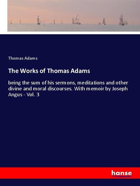 Produktbild: The Works of Thomas Adams