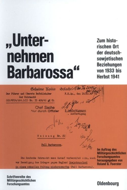 Bild vom Artikel "Unternehmen Barbarossa" vom Autor Roland G. Foerster