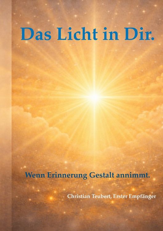 Produktbild: Die &Auml;rzte des Lichts / Das Licht in Dir.