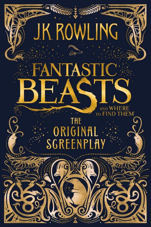 Produktbild: Fantastic Beasts and Where to Find Them: The Original Screenplay