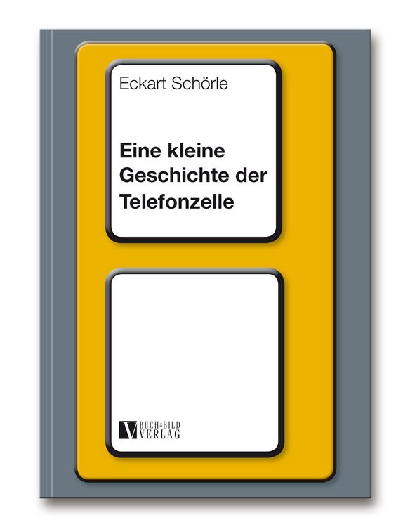 Produktbild: Eine kleine Geschichte der Telefonzelle
