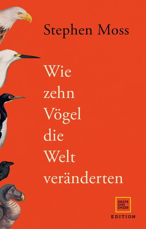 Bild vom Artikel Wie zehn Vögel die Welt veränderten vom Autor Stephen Moss