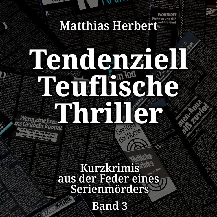 Produktbild: Tendenziell Teuflische Thriller
