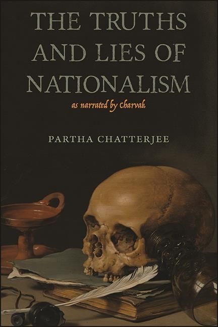 Produktbild: The Truths and Lies of Nationalism as Narrated by Charvak
