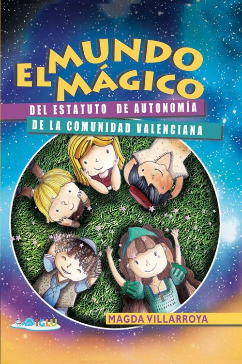Produktbild: El mundo m&aacute;gico del Estatuto de autonom&iacute;a de la Comunidad Valenciana