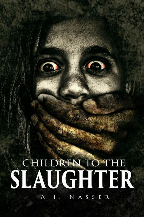 Produktbild: Children to the Slaughter (Slaughter Series, #1)