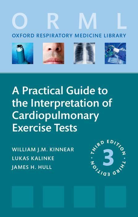 Produktbild: A Practical Guide to the Interpretation of Cardiopulmonary Exercise Tests
