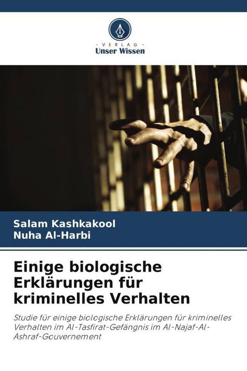 Produktbild: Einige biologische Erkl&auml;rungen f&uuml;r kriminelles Verhalten