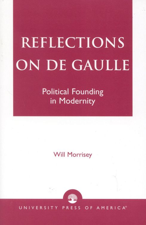 Produktbild: Morrisey, W: Reflections on de Gaulle