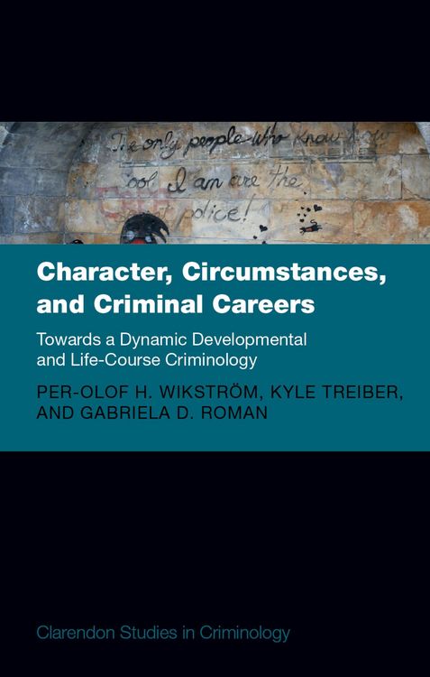 Produktbild: Character, Circumstances, and Criminal Careers