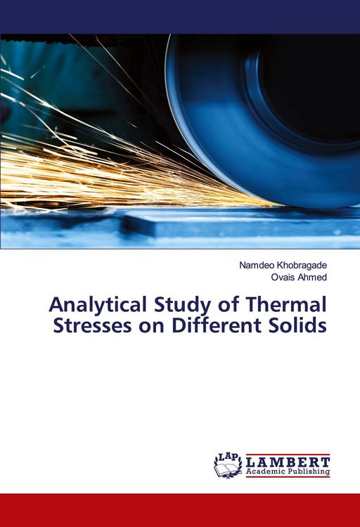 Produktbild: Analytical Study of Thermal Stresses on Different Solids