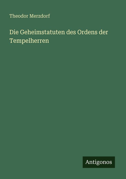 Produktbild: Die Geheimstatuten des Ordens der Tempelherren