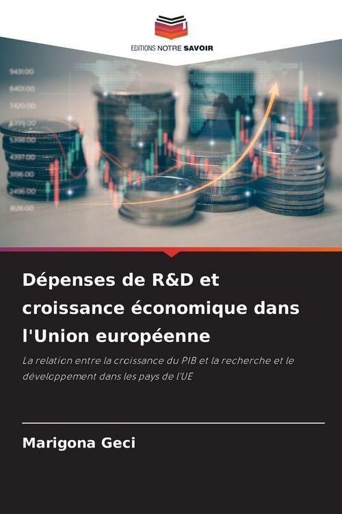 Produktbild: D&eacute;penses de R&D et croissance &eacute;conomique dans l'Union europ&eacute;enne