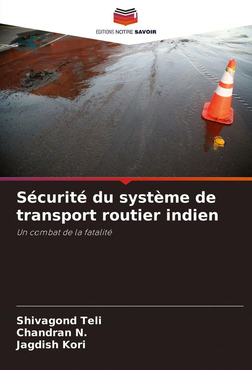Produktbild: S&eacute;curit&eacute; du syst&egrave;me de transport routier indien