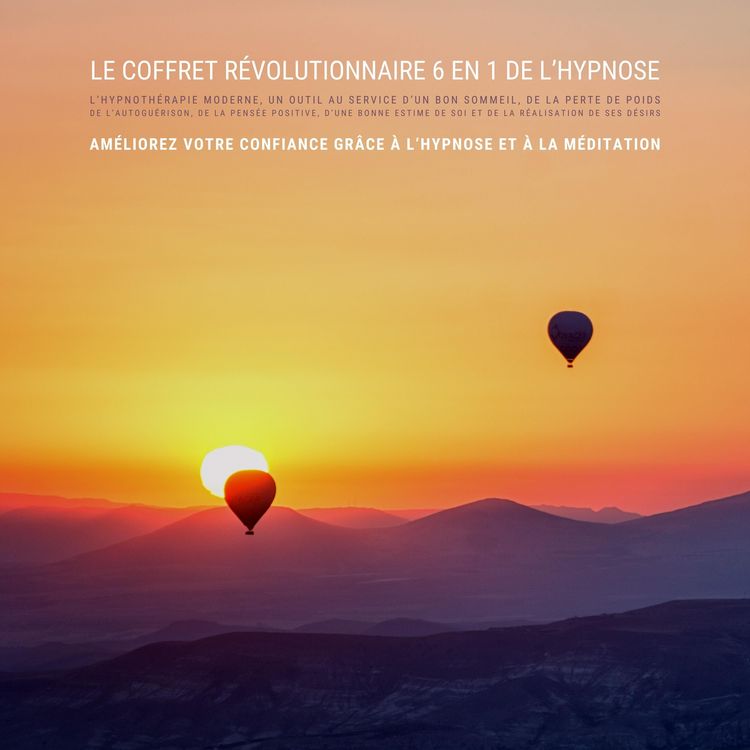 Produktbild: Le coffret r&eacute;volutionnaire 6en1 de l'hypnose: l'hypnoth&eacute;rapie moderne, un outil au service d'un bon sommeil, de la perte de poids, de l'autogu&eacute;rison, de la pens&eacute;e positive, d'une bonne estime de soi et de la r&eacute;alisation de ses d&eacute;sirs