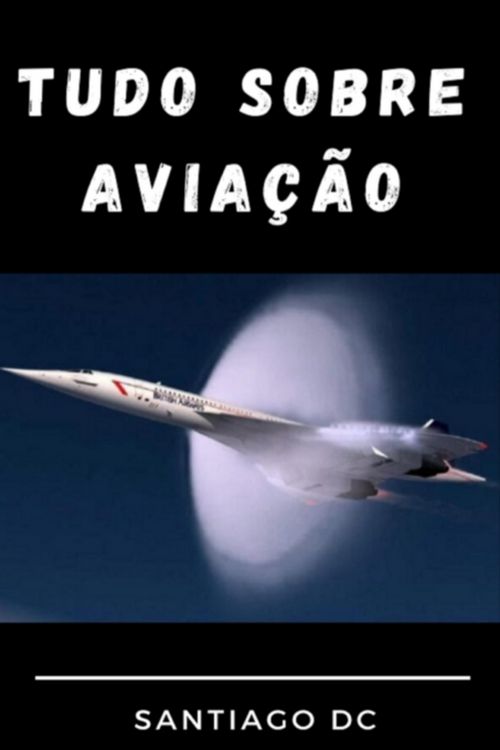 Produktbild: Tudo Sobre Avia&ccedil;&atilde;o