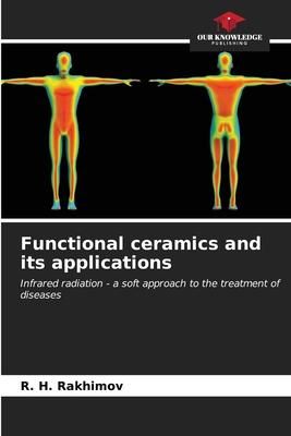 Produktbild: Rakhimov, R: Functional ceramics and its applications