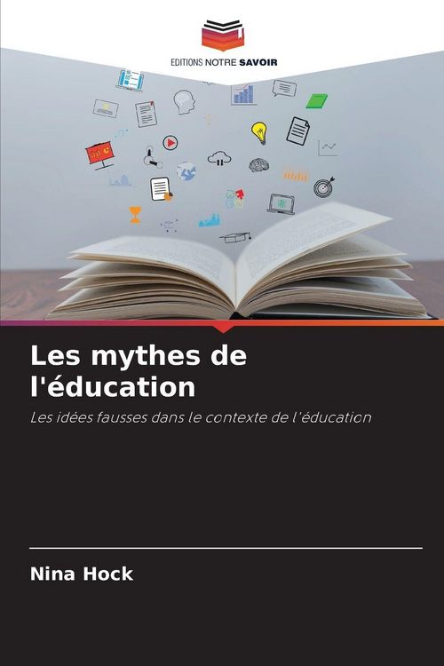 Produktbild: Les mythes de l'&eacute;ducation