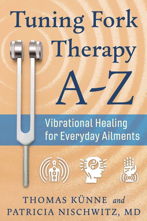 Produktbild: Tuning Fork Therapy A-Z