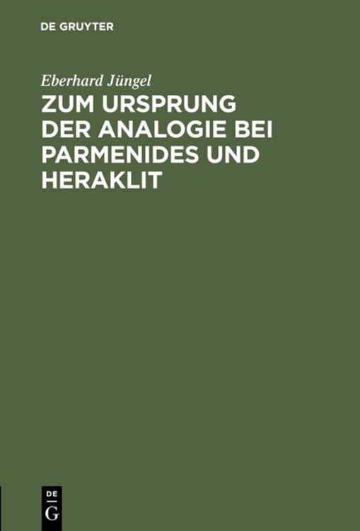 Produktbild: Zum Ursprung der Analogie bei Parmenides und Heraklit