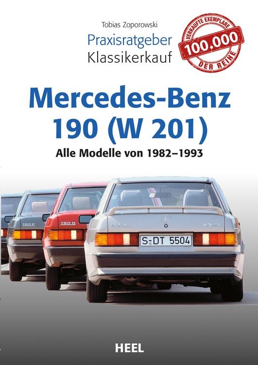 Produktbild: Praxisratgeber Klassikerkauf Mercedes-Benz 190 (W 201)
