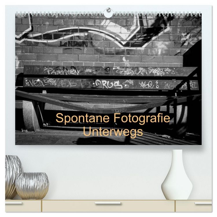 Produktbild: Spontane Fotografie Unterwegs (hochwertiger Premium Wandkalender 2026 DIN A2 quer), Kunstdruck in Hochglanz
