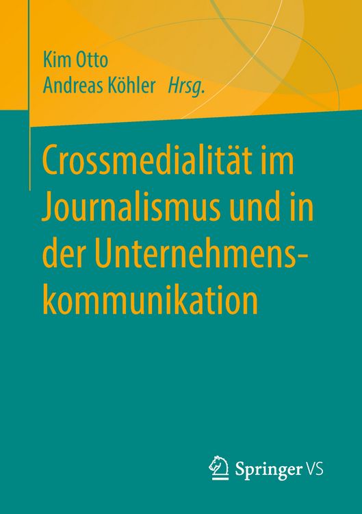 Produktbild: Crossmedialit&auml;t im Journalismus und in der Unternehmenskommunikation