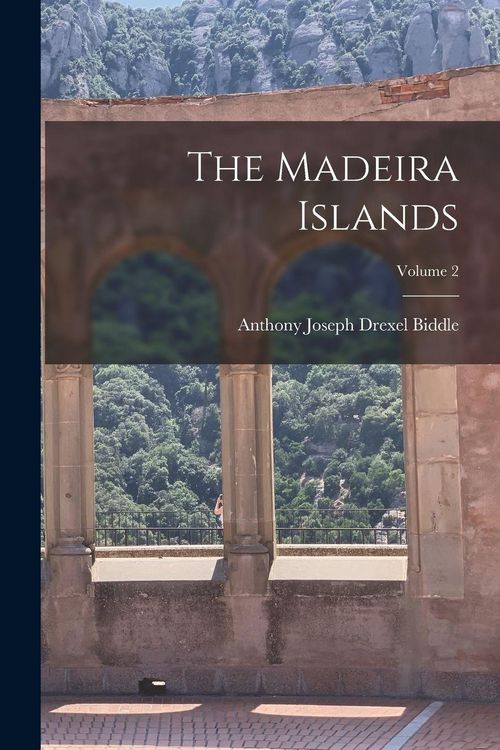 Produktbild: The Madeira Islands; Volume 2
