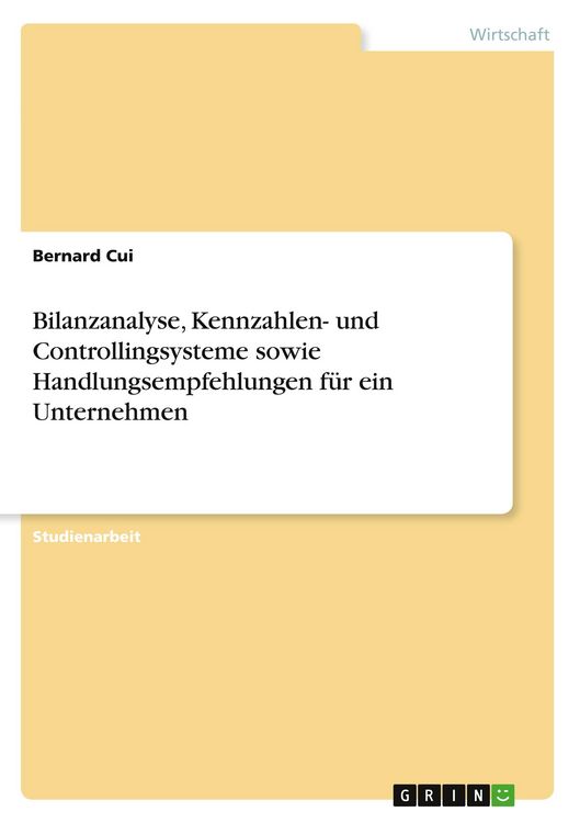 Produktbild: Cui, B: Bilanzanalyse, Kennzahlen- und Controllingsysteme so