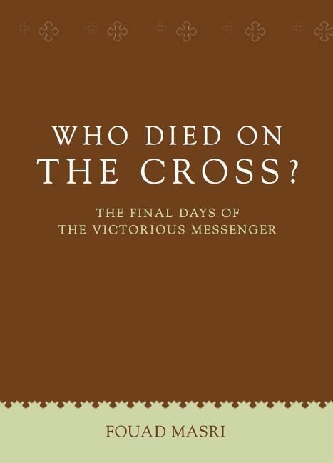 Produktbild: Who Died on the Cross?