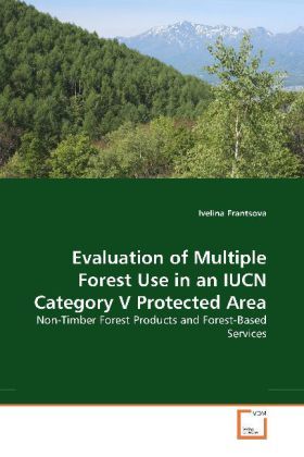 Produktbild: Frantsova, I: Evaluation of Multiple Forest Use in an IUCN C
