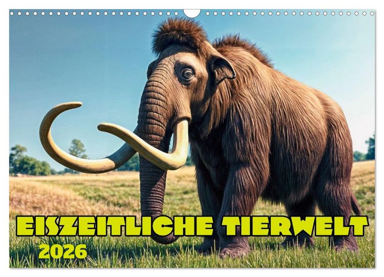 Produktbild: Eiszeitliche Tierwelt (Wandkalender 2026 DIN A3 quer), CALVENDO Monatskalender