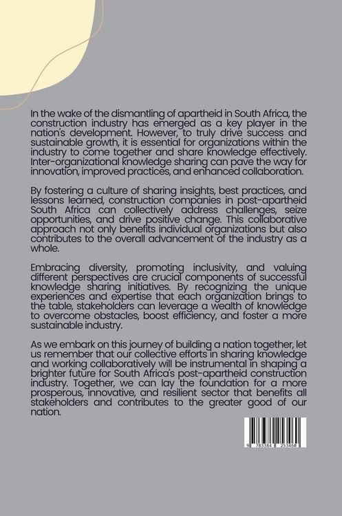 Produktbild: : Beyond the Walls: The Need for Inter-Organizational Knowledge Sharing in South African Construction