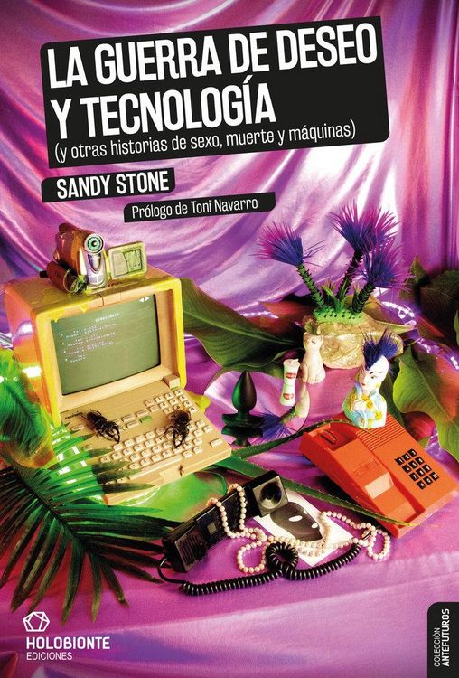Produktbild: La guerra de deseo y tecnolog&iacute;a: (y otras historias de sexo, muerte y m&aacute;quinas)